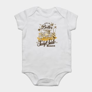 Life is Better at Surfside Beach South Carolina Myrtle Beach- Distressed Look Baby Bodysuit